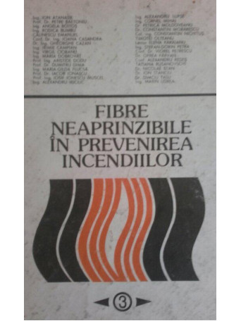 Fibre neaprinzibile in prevenirea incendiilor, vol III