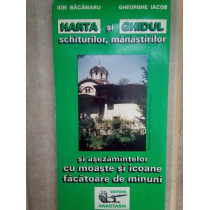 Harta si ghidul schiturilor, manastirilor si asezamintelor cu moaste si icoane facatoare de minuni