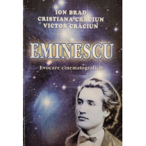 Eminescu - Evocare cinematografica