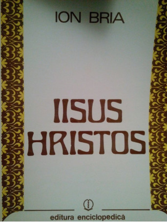 Ion Bria - Iisus Hristos - 1992 - Brosata