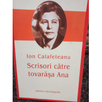 Scrisori catre tovarasa Ana