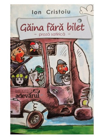 Gaina fara bilet