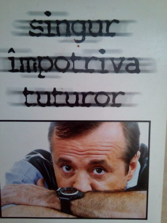 Singur impotriva tuturor