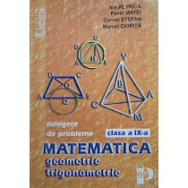 Matematica - Geometrie si trigonometrie pentru clasa a IXa