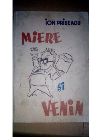Miere si venin (carte semnata) EDITIA DE LUX