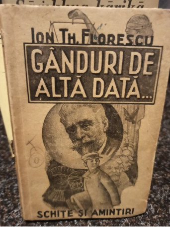 Ganduri de altadata...