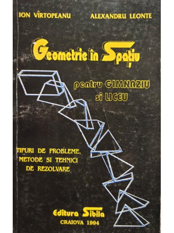 Geometrie in spatiu pentru gimnaziu si liceu