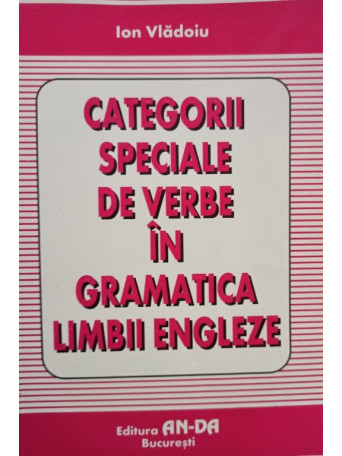 Categorii speciale de verbe in gramatica limbii engleze