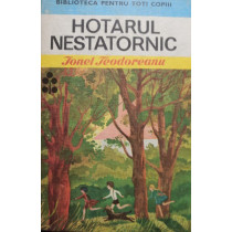 Ionel Teodoreanu - Hotarul nestatornic