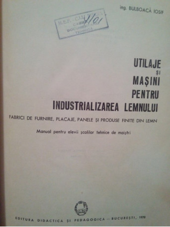 Utilaje si masini pentru industrializarea lemnului