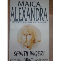 Maica Alexandra, principesa Ileana a Romaniei