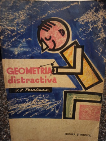 J. J. Perelman - Geometrie distractiva - 1965 - Brosata