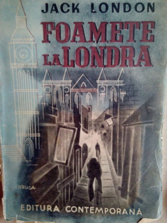 Jack London - Foamete la Londra - 1942 - Brosata
