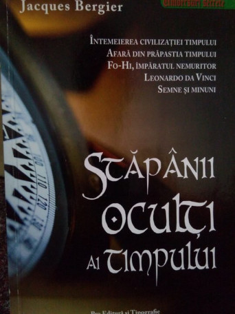 Stapanii oculti ai timpului