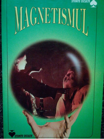 Jean-Claude Seconde - Magnetismul - 1998 - Brosata