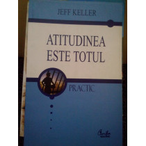 Atitudinea este totul