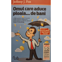 Omul care aduce ploaia...de bani