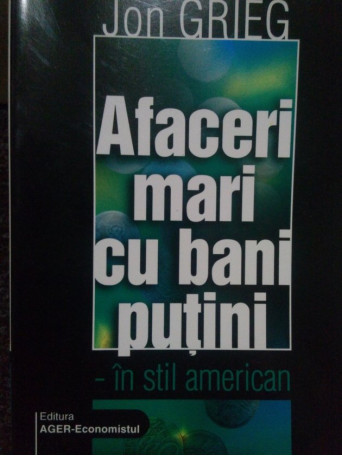 Afaceri mari cu bani putini - in stil american