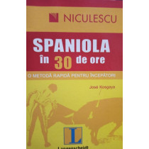 Spaniola in 30 de ore
