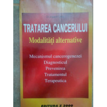 Tratarea cancerului. Modalitati alternative