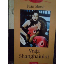 Vraja Shanghaiului