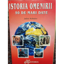 Istoria omenirii - 50 de mari date