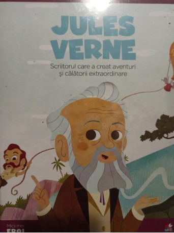 Scriitorul care a creat aventuri si calatorii extraordinare