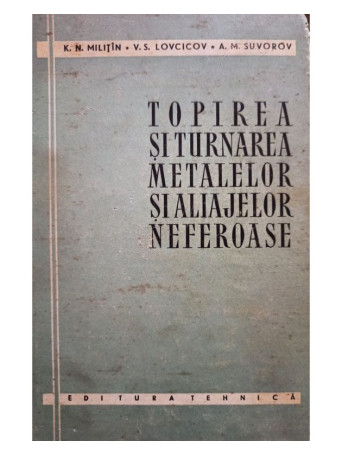 Topirea si turnarea metalelor si aliajelor neferoase