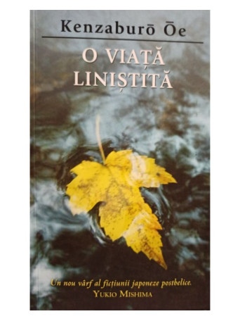 O viata linistita