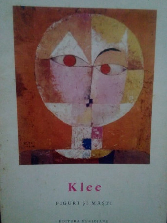 Klee - Figuri si masti - 1969 - Brosata