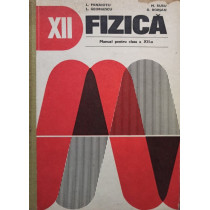 Fizica - Manual pentru clasa a XII-a