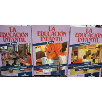 La educacion infantil, 3 vol.