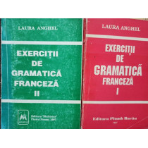 Exercitii de gramatica franceza, 2 vol.