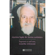 Lumina faptei din lumina cuvantului