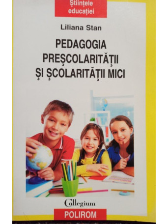 Pedagogia prescolaritatii si scolaritatii mici