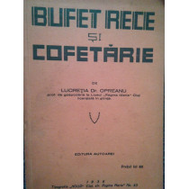 Bufet rece si cofetarie
