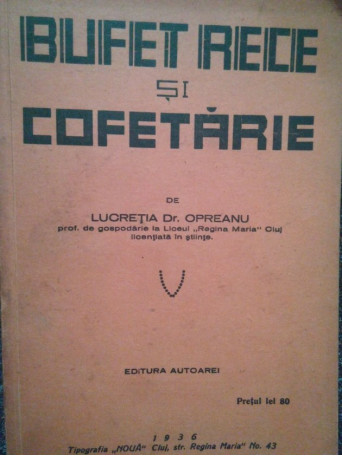 Bufet rece si cofetarie