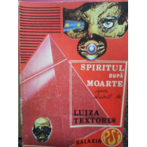 Luiza Textoris - Spiritul dupa moarte