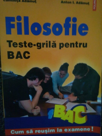 Filosofie. Testegrila pentru BAC