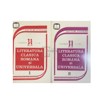 Literatura clasica romana si universala, 2 vol (Clasele I-IV)
