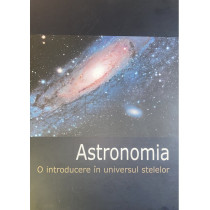 Astronomia - O introducere in universul stelelor