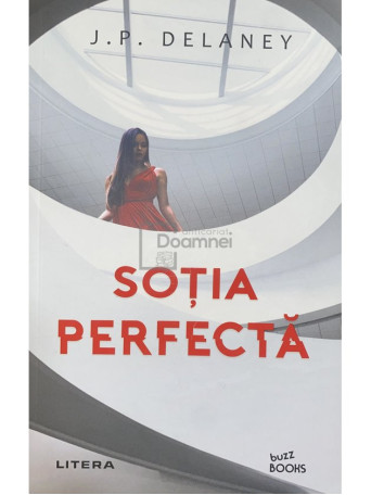 J. P. Delaney - Sotia perfecta - 2021 - Brosata