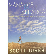 Mananca si alearga
