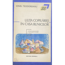 Ulita copilariei. In casa bunicilor