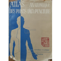 Atlas anatomique des points d'acupuncture