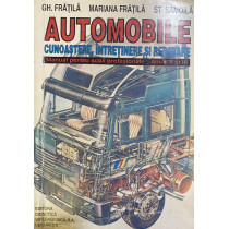 Automobile - Cunoastere, intretinere, reparare