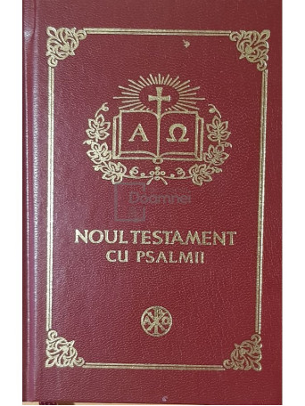 Noul Testament cu Psalmii - 2008 - Cartonata