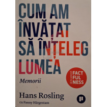 Cum am invatat sa inteleg lumea