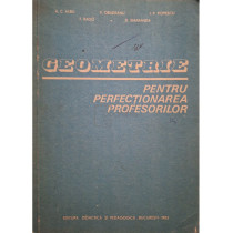 Geometrie pentru perfectionarea profesorilor