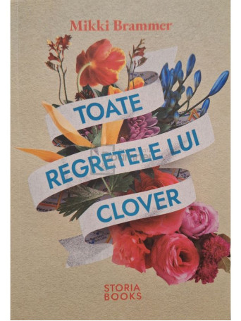 Mikki Brammer - Toate regretele lui Clover - 2023 - Brosata
